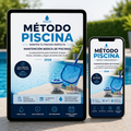 Método Piscina. Mantén tu piscina perfecta: Guía digital